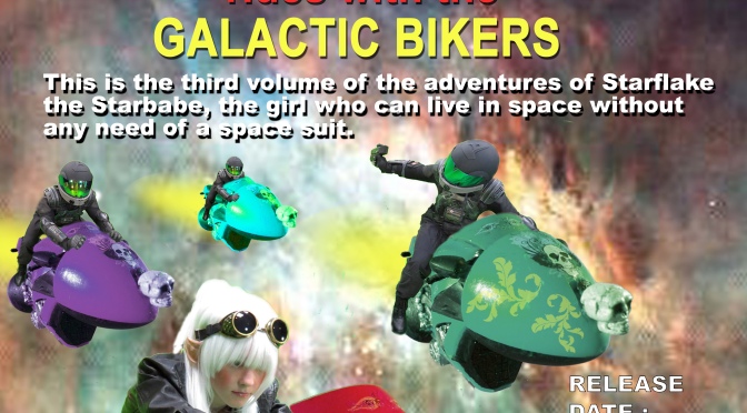 STARFLAKE and the GALACTIC BIKERS Poster